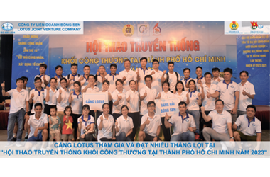 (28-05-2023) CẢNG LOTUS THAM GIA "HỘI THAO TRUYỀN THỐNG KHỐI CÔNG THƯƠNG TẠI THÀNH PHỐ HỒ CHI MINH NĂM 2023" ĐẠT NHIỀU THẮNG LỢI