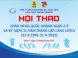 (27-08-2022) CẢNG LOTUS TỔ CHỨC THÀNH CÔNG HỘI THAO “CHÀO MỪNG QUỐC KHÁNH 2/9 VÀ KỶ NIỆM 31 NĂM NGÀY THÀNH LẬP CÔNG TY LIÊN DOANH BÔNG SEN (31/8/1991-31/8/2022)”