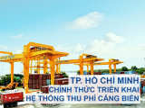 TRIỂN KHAI HỆ THỐNG THU PHÍ CƠ SỞ HẠ TẦNG CẢNG BIỂN (CSHTCB) TỪ NGÀY 01/04/2022