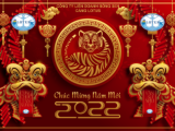 CHÚC MỪNG XUÂN MỚI - TẾT NHÂM DẦN 2022